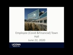 UCONN HEALTH WIDE WEBEX - FINANCIAL & COVID-19 DISCUSSION 6/22/2020