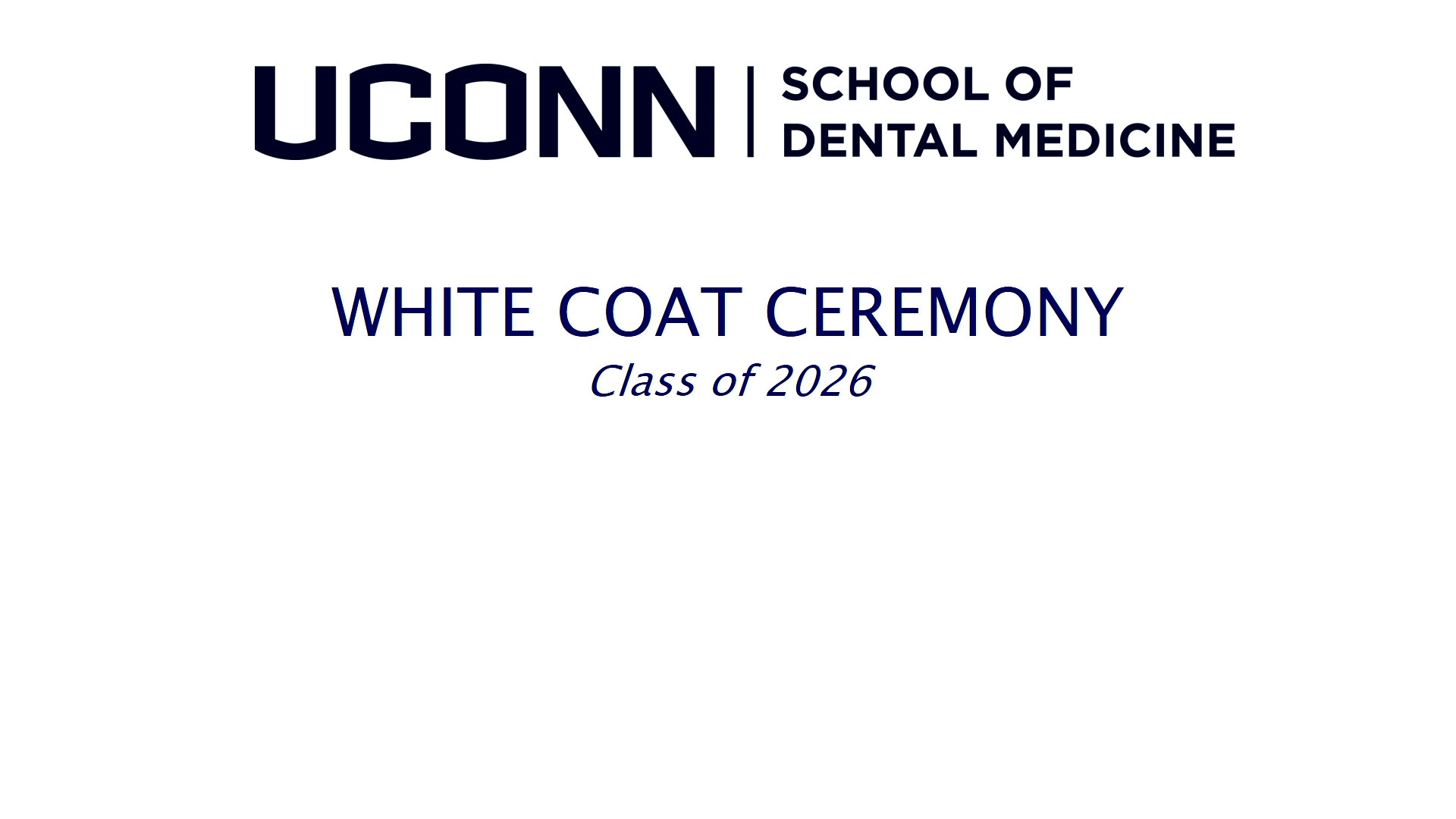 White Coat Ceremony Dental School 2022